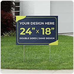 24 x 18 Yard Signs
