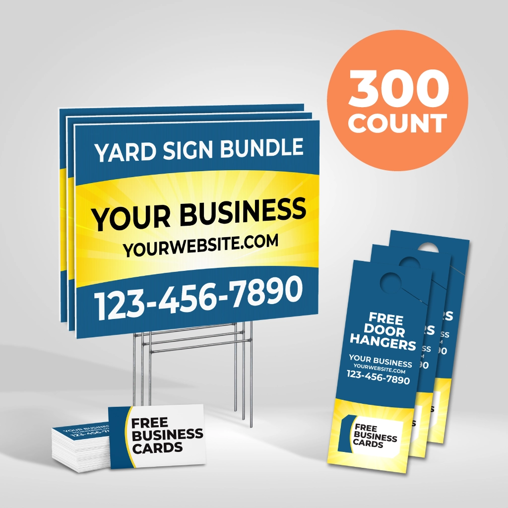 Yard Sign Bundle 300 ct.