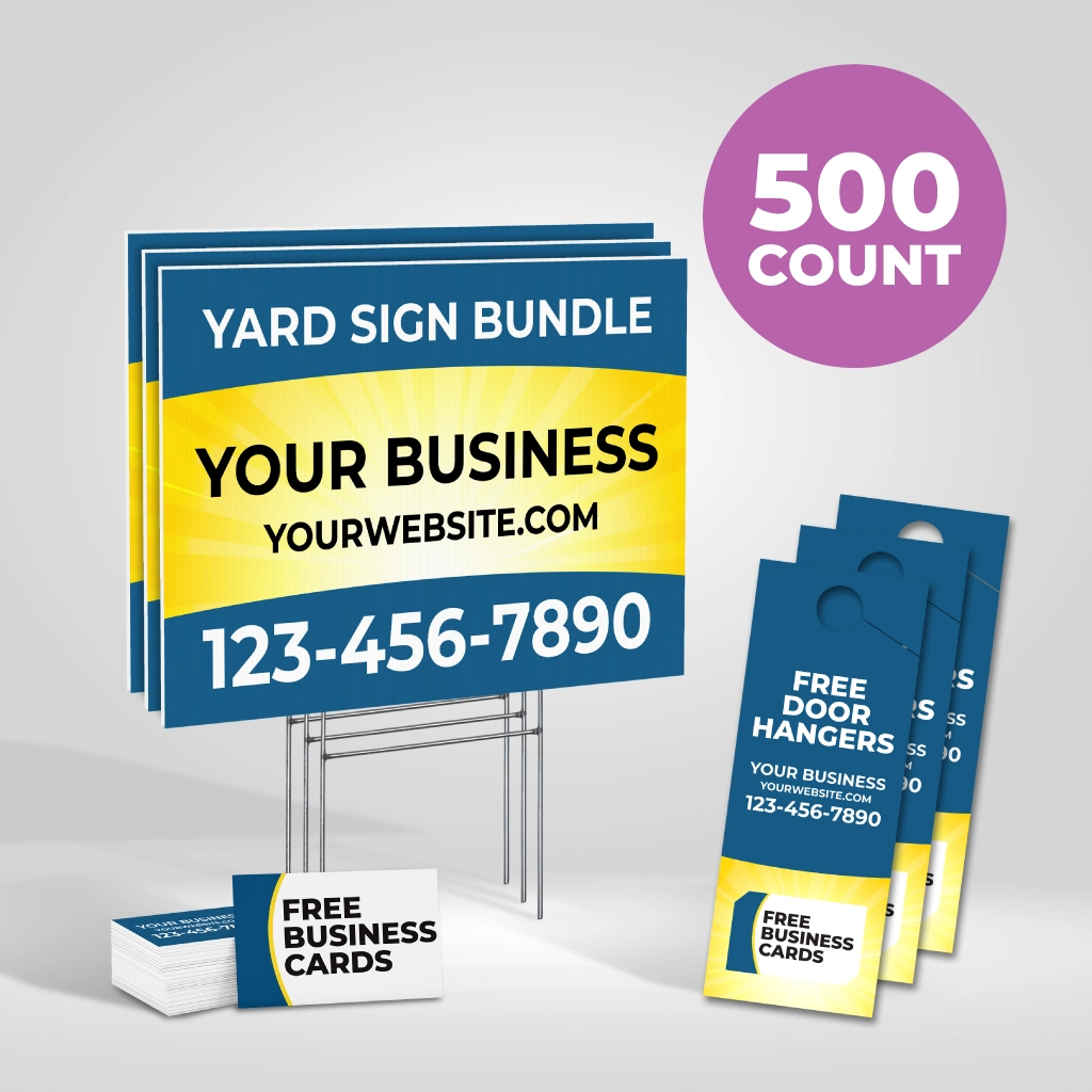 Yard Sign Bundle 500 ct.